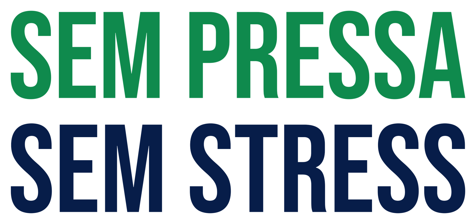 Sem Pressa, Sem Stress