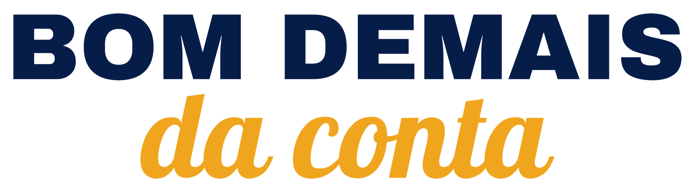 Bom Demais da Conta
