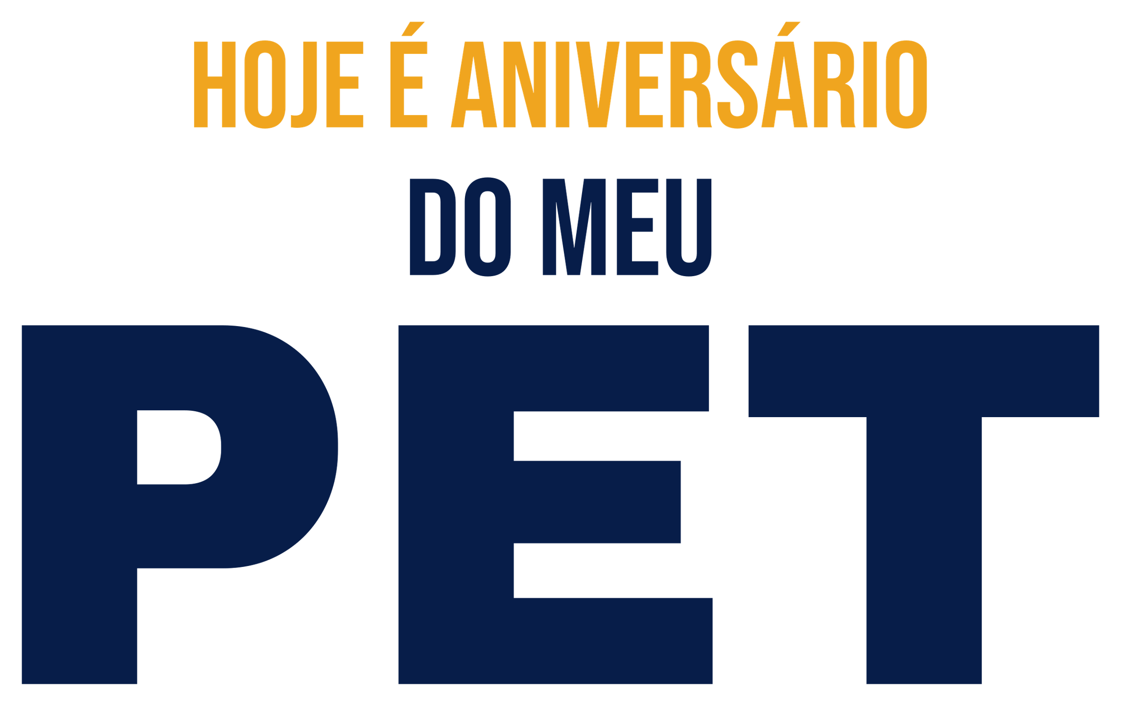 Hoje é Aniversário do Meu Pet