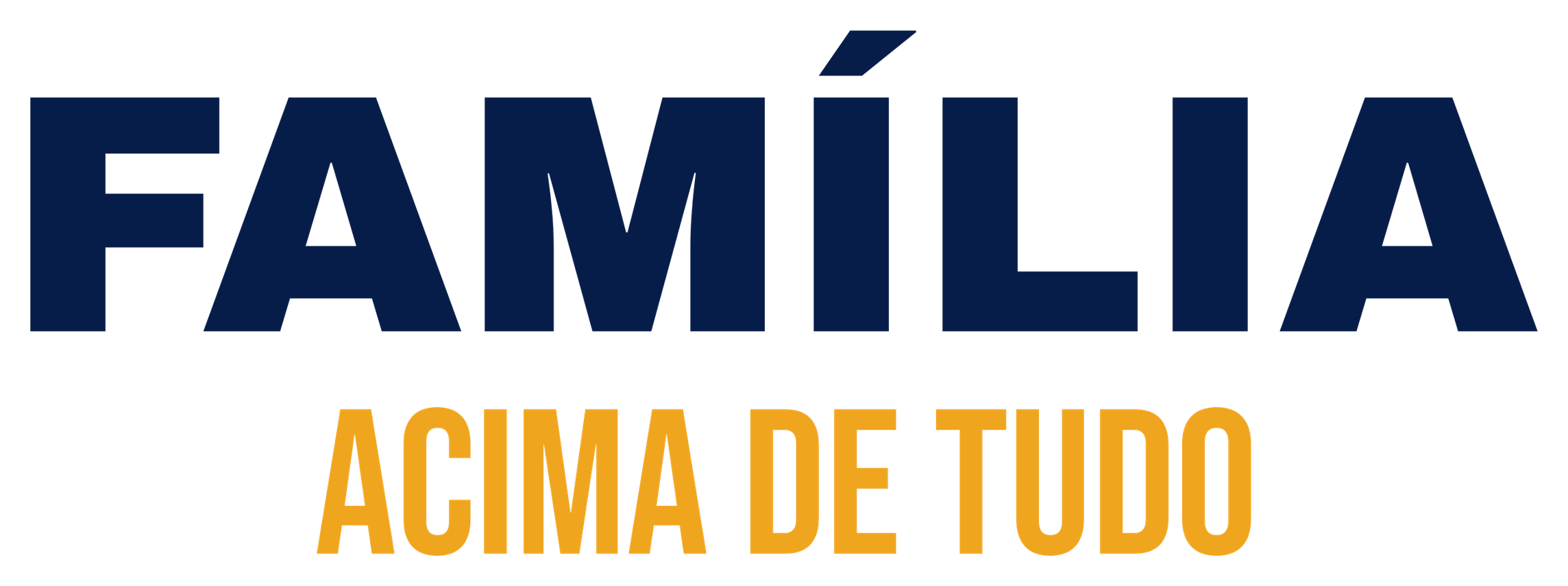 Família Acima de Tudo