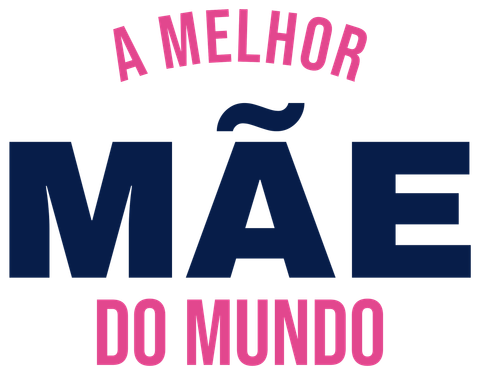 A Melhor Mãe do Mundo