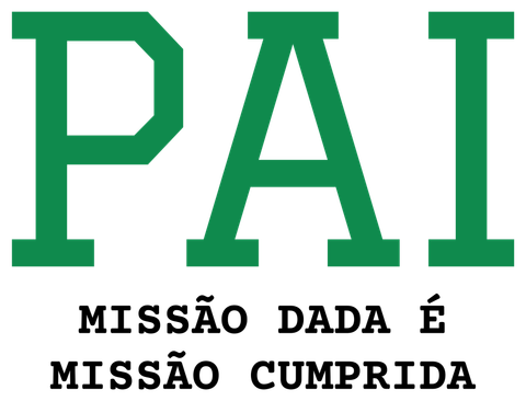 Pai: Missão Dada é Missão Cumprida